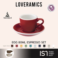 LOVERAMICS ชุดแก้วกาแฟเซรามิค Egg 80ml Espresso Cup Set (Cup&Saucer) - Regular Colours