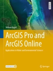 ArcGIS Pro and ArcGIS Online William Bajjali