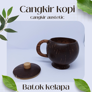 cangkir kopi tahan panas / cangkir kopi + penutup / cangkir kopi batok kelapa natural / cangkir kopi