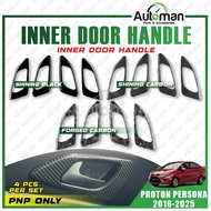 Inner Door Handle Frame Proton Persona VVT MC1 MC2 2016 - 2025 Cover Accessories Shinning Black Carb
