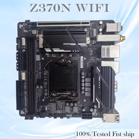 For Z370N WIFI Motherboard 32GB M.2 HDMI SATA3.0 LGA 1151 DDR4 Mini-ITX Z370 Mainboard 100% Tested F