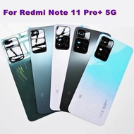 For Xiaomi Redmi Note 11 Pro Plus 5G Back Cover Battery Door Housing Repair Parts + Camera Lens 2109