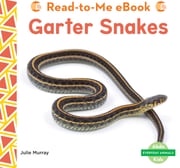 Garter Snakes Julie Murray