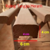 Railing tangga / Relling Kayu Kamper Samarinda Oven per meter