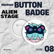Alien Stage - till anime button badge 58mm