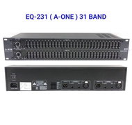 Equalizer อีคิวอีควอไลเซอร์31ช่อง รุ่น A-one EQ231