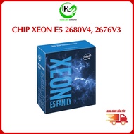 Intel xeon E5 2680 v4 14C / 28T LGA 2011-3 CPU, xeon 2676v3 12C / 24T Chip Specialist
