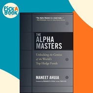 [100% Original Books] - The Alpha Masters - Unlocking the Genius of the Worl by Maneet Ahuja (US edi