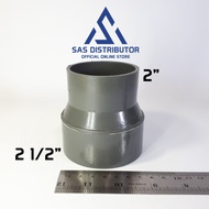 Vlok Sok 2 1/2 x 2" inch PVC SPL / Reducer Sock 2 1/2 x 2 D / Turunan 25 x 2" / Verlop 2 1/2 x 2"