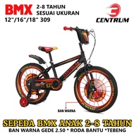 Sepeda Anak Centrum CT309 BMX 12" 16' 18" 5-8 Tahun Ban Gede 2.50 Laki-Laki
