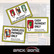 Cash Payment Only/ Cashless Payment Only Sticker High Sticker Quality