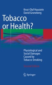 Tobacco or Health? Knut-Olaf Haustein