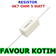 4K7 4.7K OHM 5 WATT 5 PERCENT R 5W FVKOTIM CHALK RESISTOR