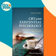 CBT and Existential Psychology - Philosophy, Psychology and Therapy by Michael Worrell (US edition, 
