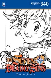 The Seven Deadly Sins Capítulo 340 Nakaba Suzuki