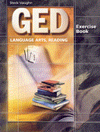 GED Language Arts, Reading Exercise Book Steck-Vaughn