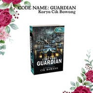 [READY STOCK] Novel Code Name: Guardian - Cik Bawang