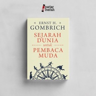Patjarmerah - World History Book for Young Readers - Ernst H. Gombrich - Marjin Kiri
