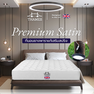 Thames ที่นอนยางพาราแท้เสริมสปริง รุ่น Premium Satin ที่นอนยางพารา ที่นอนสปริง ช่วยรองรับสรีระลดสาเหตุของการปวดหลัง