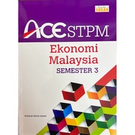 [P&P] Ace Stpm Ekonomi Malaysia Semester3