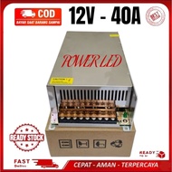 Cctv Power Supply 12V 40A Power Supply 12 40 AmpereVOLT PSU 40A 12V