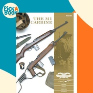 [100% Original Books] - M1 Carbine - Variants, Markings, Ammunition, Accessor by Luc Guillou (US edi
