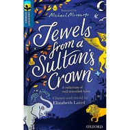 Jewels from a sultan’s crown || Second hand, chosen and retold by Elizabeth Laird (Oxford level 19)o