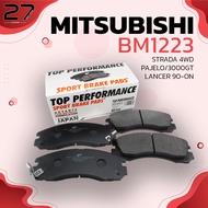 ผ้าเบรคหน้า MITSUBISHI PAJERO 3.5 V6 NL / NK / NJ / NH ปี1990-2000 รหัส BM1223 TOP PERFORMANCE ของแท