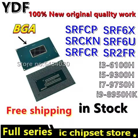 100% New SR2FR i3-6100H i3 6100H SRFCR SRF6X i5-9300H i5 9300H SRFCP SRF6U i7-9750H i7 9750H SRCKN i