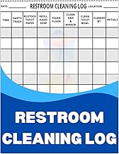 Restroom Cleaning Log: Bathroom Cleaning Checklist For Home, Restaurant, Office: Hostel, Hotel, Hosp