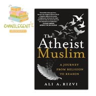The Atheist Muslim Book: Journey from Religion to Reason