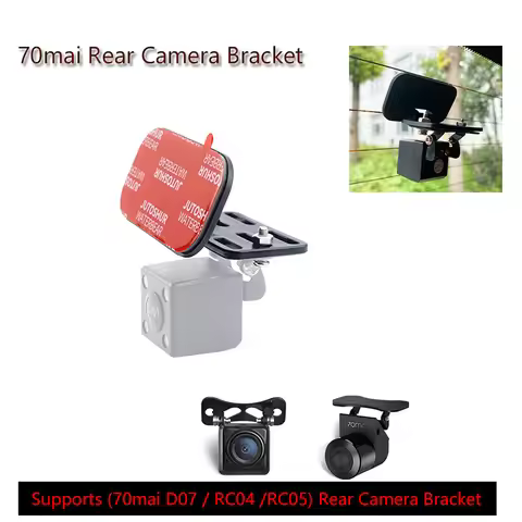 for 70mai Backup Camera Bracket for 70mai Backup Camera Bracket /70mai RC05 Camera Bracket Universal