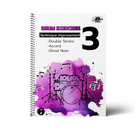 หนังสือ แบบฝึกหัด Drum Exercises 3 Technique Improvement (Double Stroke Accent Ghost Note)