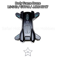 S4S Drone Body Frame GT916/ JJRC H117/