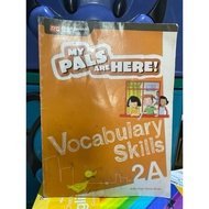 MY PALS ARE HERE VOCABULLARY SKILLS 2A
