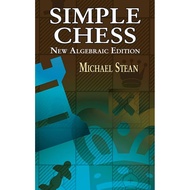 Simple Chess Book: New Algebraic Edition