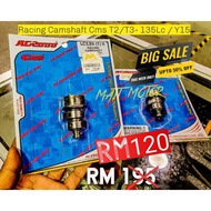 LC135/Y15ZR/FZ150 CMS T2/T3 RACING CAM