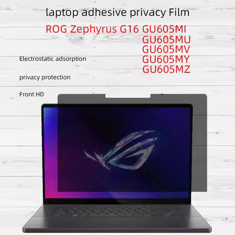 Adhesive peep-proof film suitable for 16-inch ASUS ROG Zephyrus G16 GU605MI notebook computer