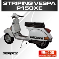 STICKER STIKER CUTTING VESPA 2 TAK UNIVERSAL PX PS STYLE/ STRIPING VESPA P200XE/CUTTING STICKER VESPA P200XE/STICKER VESPA P200XE/VESPA200XE