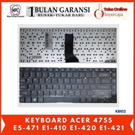 Acer 4755 E5-471 E1-410 E1-420 E1430 V3-431 V3-471 Laptop Keyboard
