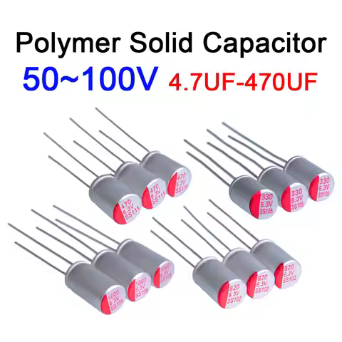10PCS Polymer Solid Capacitor 50V 63V 100V 10uF 4.7uF 47uF 100uF 220uF 330uF 470uF 680uF 820uF DIP S