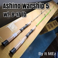 ของแท้ ราคาถูก ❗❗ คันตัน ตีเหยื่อปลอม Ashino Warship Line wt. 8-17 lb 5 ฟุต 1 ท่อน เหมาะกับงานช่อน ช