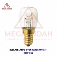 E14 - 25W - 220V Grill Oven Lamp - Heat Resistant 300 C