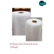 💥Pe Foam 2mm Normal & Lami * 50sqft