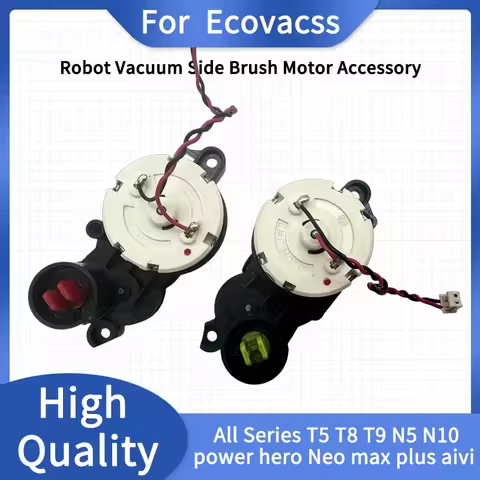 Side Brush Motor For All Series Ecovacs Deebot T5 T8 T9 N5 N10 Power Hero Neo Max Plus Aivi +/Plus N