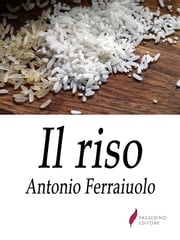 Il riso Antonio Ferraiuolo