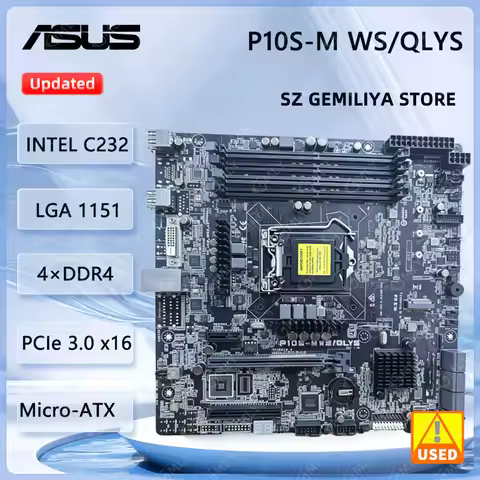 ASUS P10S-M WS/QLYS LGA1151 Motherboard Intel C236 Support Xeon E3-1200 v5 v6 6th/7th Gen i7 i5 i3 D