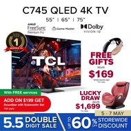 New | TCL C745 QLED 4K Google TV 55 65 75 inch | Dolby Vision IQ | Dolby Atmos | Onkyo | MEMC | 144 Hz VRR | Game Master | HDMI 2.1