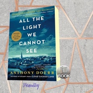 All the Light we Cannot See - (a novel) Anthony Doerr