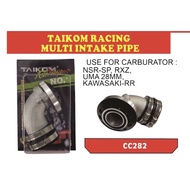 TAIKOM RACING MULTI UNIVERSAL KRISS EX5 USE NSR RXZ KR50 UMA PWK CARBURETOR INTAKE PIPE